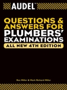 Audel Questions and Answers for Plumbers' Examinations